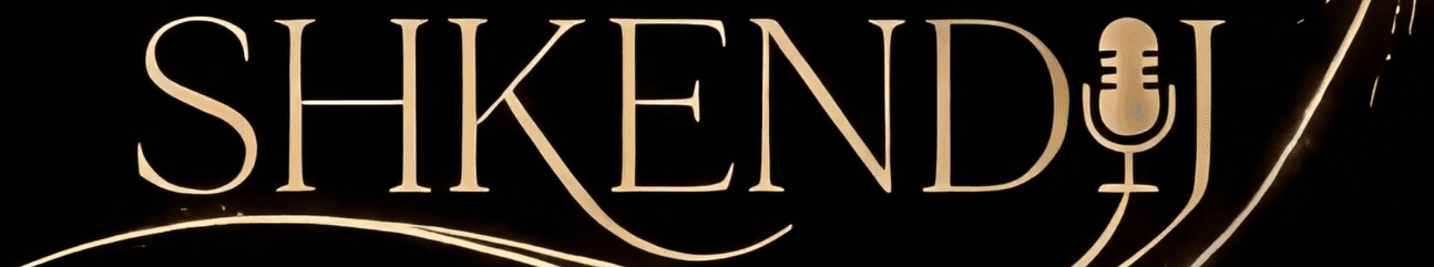 SHKENDIJ Podcast Banner